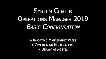 SCOM 2019: Basic Configuration after Install | System Center Operations Manager 2019 | OpsMgr 2019