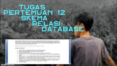 P12  Skema Relasi Tabel Database | PEMROGRAMAN WEB