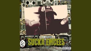 Sucka Emcees (feat. Corlogic &amp; Total Bliss)