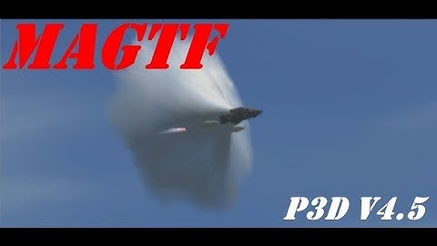 {P3D v4.5} MAGTF: Air Assault