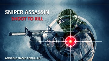 Sniper 3D Assassin: Shoot to Kill - Gameplay Walkthrough Part 6 | Android Game Abdullah | iOS