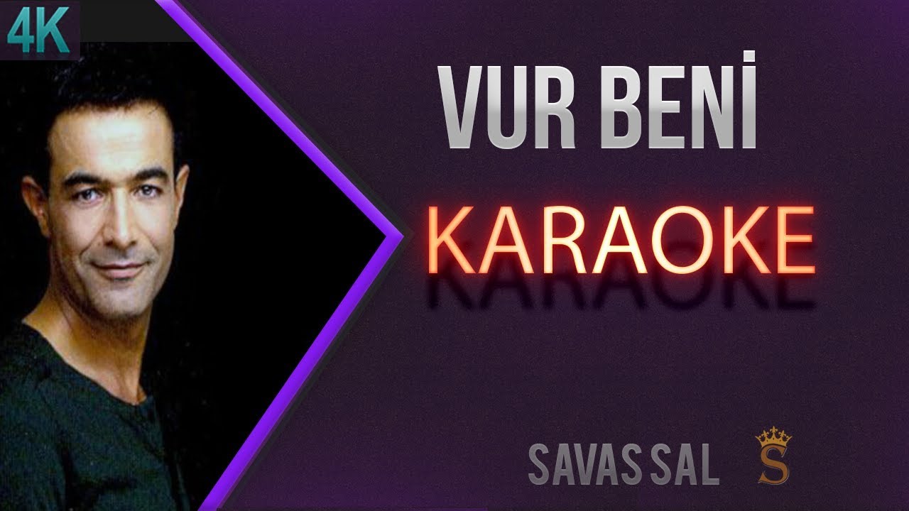 Vur Beni (КАРАОКЕ)