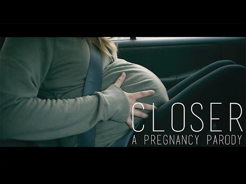 closer---pregnancy-parody-+-birth-announcement-(the-chainsmokers-feat.-halsey)