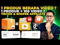 1 PRODUK BERAPA VIDEO? 1 PRODUK = 100 VIDEO? TIKTOK & SHOPEE AFFILIATE