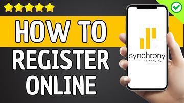 How to Sign Up Synchrony Bank Account Online