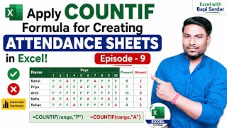 📋 Apply COUNTIF Formula for Creating Attendance Sheets in Excel! | Episode - 9
