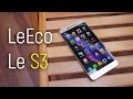 Обзор LeEco Le S3 (X622) - аналог Le 2 и просто хороший "бюджетник" | Zopo.pro