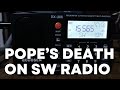 Vatican Radio on shortwave 15565 kHz | English Service to Africa | Day of Pope Francis's Death