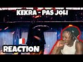 AMERICAN REACTS TO FRENCH RAP! KEKRA - Pas Joli (Clip Officiel)