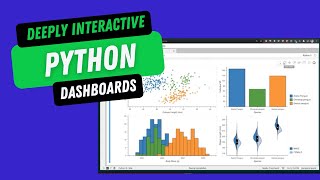 Deeply Interactive Dashboards From Python