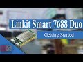 Getting started with linkit smart 7688 duo  first look