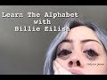 Learn The Alphabet with Billie Eilish