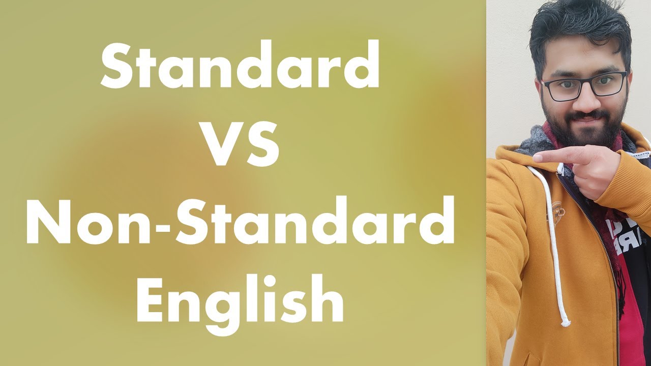 standard-vs-non-standard-english-difference-between-standard-non