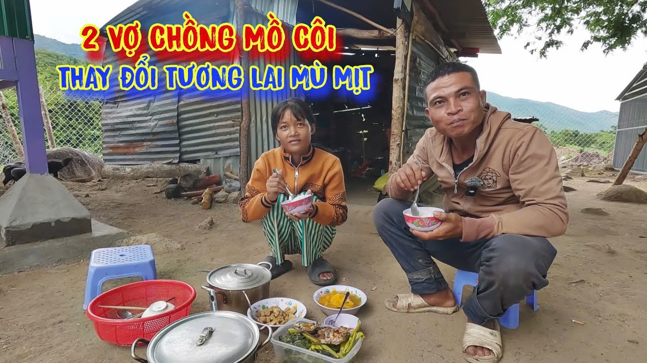 2 VỢ CHỒNG mồ côi cha mẹ, THAY ĐỔI cuộc sống thoát nghèo - tập 1539