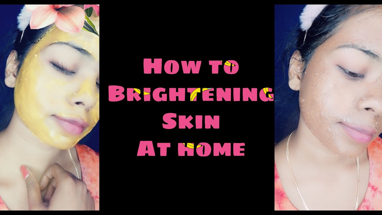 How to brightening skin at home /Glow your face at home YouTube