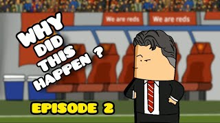 How Manchester United has changed[EP2]