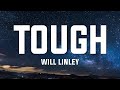 Will Linley - Tough (The Girls Song) [Lyrics]