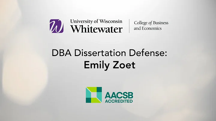 Final DBA Dissertation Defense - Emily Zoet