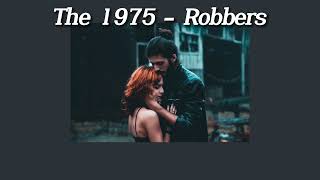 The 1975 - Robbers [THAISUB/ตีความ ]
