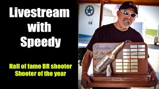 Livestream with Speedy (Hall of fame BR shooter)