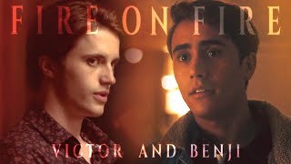 Victor and Benji | Fire on Fire