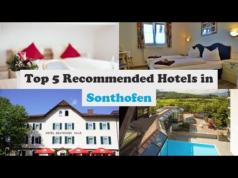 Top 5 Recommended Hotels In Sonthofen | Best Hotels In Sonthofen