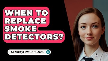 When To Replace Smoke Detectors? - SecurityFirstCorp.com