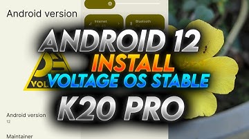 Install VoltageOS ANDROID 12 OFFICIAL Stable Redmi K20 Pro