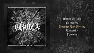 GROZA - Unified In Void (Full Album)