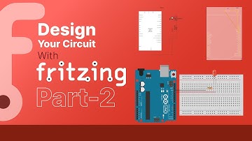 Fritzing Tutorial Part 2 - A Beginners Guide to Making Circuit Designs, Wiring Diagrams & PCB Design