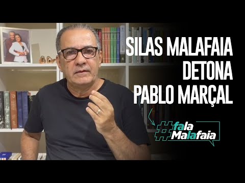 SILAS MALAFAIA DETONA PABLO MARÇAL