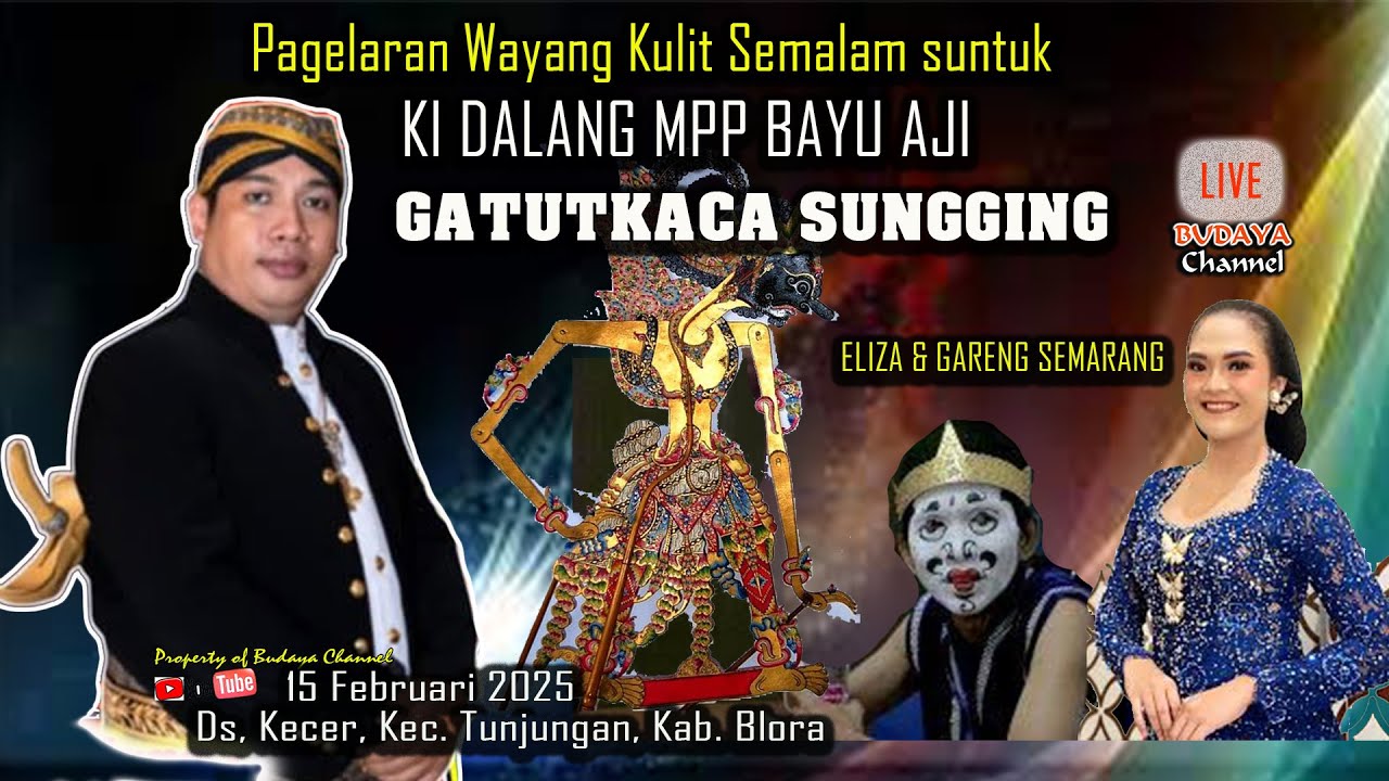 WAYANG KULIT KIDALANG MPP BAYU AJI / LAKON GATUTKACA SUNGGING / BINTANG TAMU  ELIZA ORCARUS & GARENG