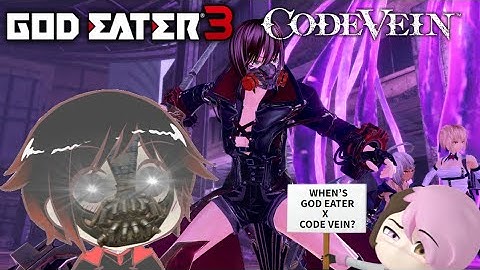 Waiting for God Eater X Code Vein Be Like...| GE3 EX Time Mission(Solo/Perfect Run)