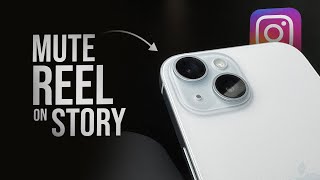 How to Mute Reel on Instagram Story in iPhone (tutorial)
