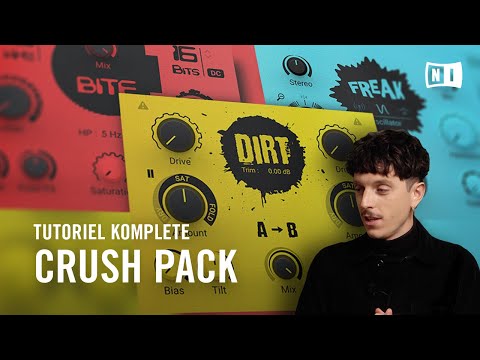 Bien débuter avec le CRUSH PACK : BITE, DIRT & FREAK | Native Instruments