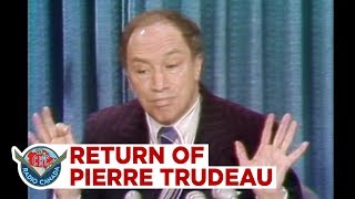 The Return of Pierre Trudeau, 