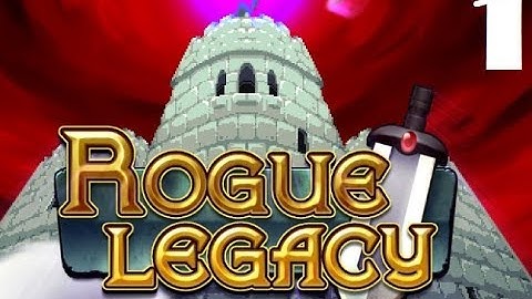 This Game is Pretty Much About Treasure - Rogue Legacy 1