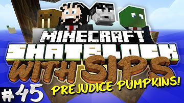 Minecraft Skyblock with Yogscast Sips #45 - Prejudice Pumpkins