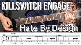 Hate By Design  /  Killswitch engage (screen TAB)