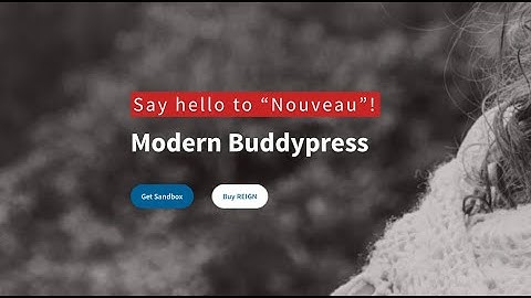 BuddyPress Demo With Reign Theme | Reign BuddyPress Nouveau Theme | WordPress Social Network Theme
