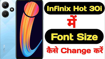 How to change font size in Infinix Hot 30i || Infinix Hot 30i me font size kaise change kare ||