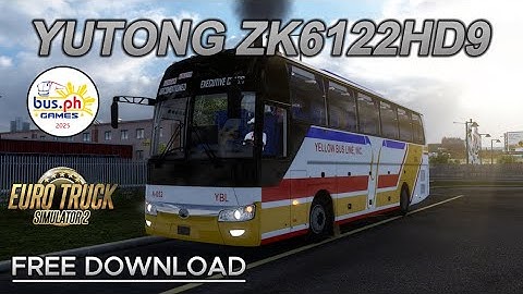 ETS 2 Bus Mod | YUTONG ZK6122HD9 | YELLOW BUS LINE, INC. | Euro Truck Simulator 2 Bus Mods