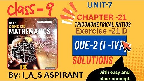 Solutions to Exercise 21D QUE-2 trigonometrical Ratios (Chapter 21)‼️ICSE BOARD❕class 9 #SELINA