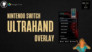 Tutorial Ultrahand Overlay: Menú flotante en Nintendo Switch