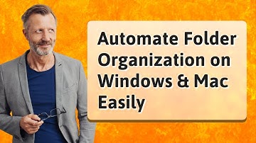 Automate Folder Organization on Windows & Mac Easily