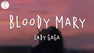 Video-Miniaturansicht von „Lady Gaga - Bloody Mary (Lyric Video)“