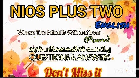 NIOS PLUS TWO l English l Where the Mind is Without Fear l  Questions & Answers