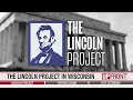 Upfront lincoln project in wisconsin