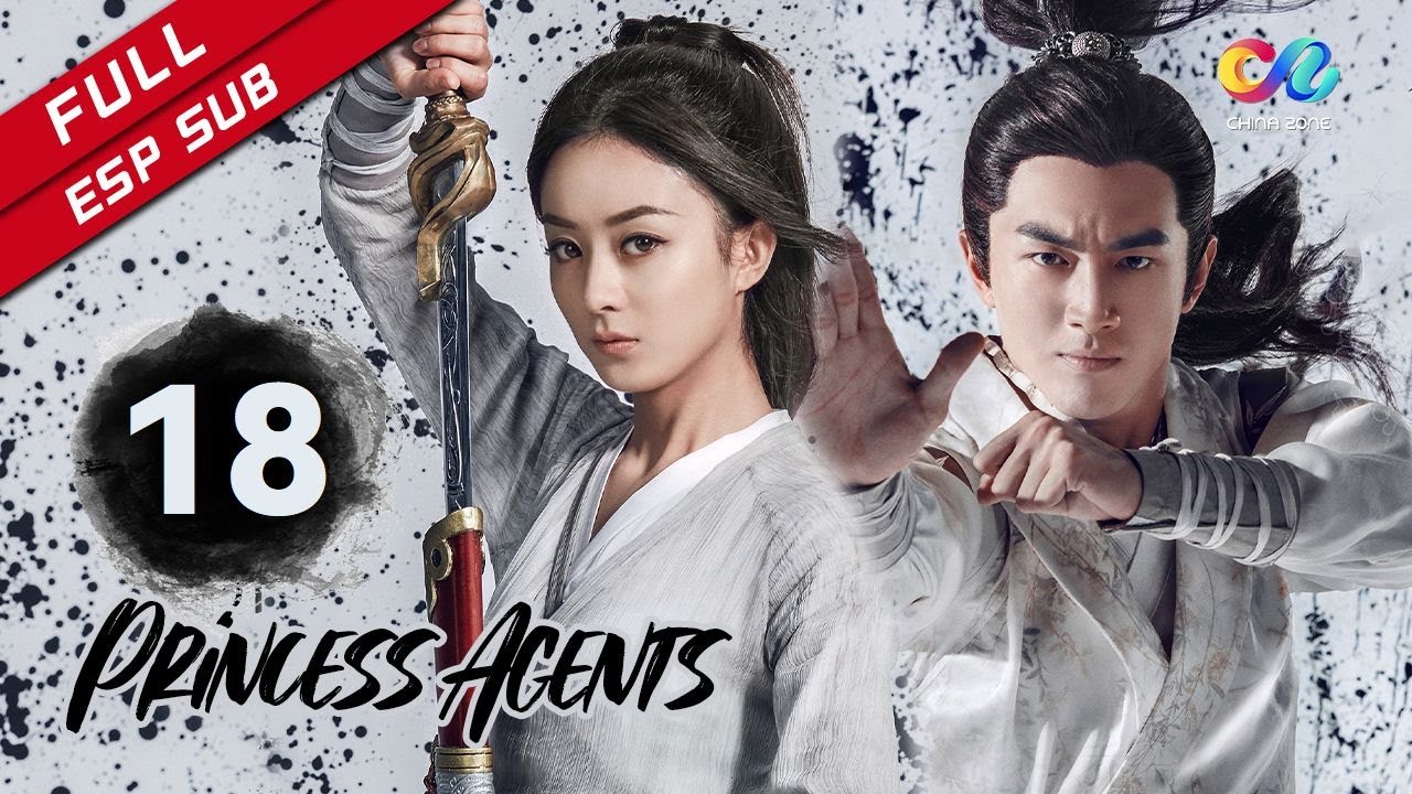 Download 【ESP SUB】《Princess Agents》capítulo 18 (Zhao Liying | Lin Gengxin) 楚乔传【China Zone - Español】