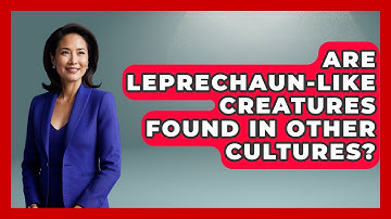 Are Leprechaun-like Creatures Found In Other Cultures? - Exploring Ancient Myths